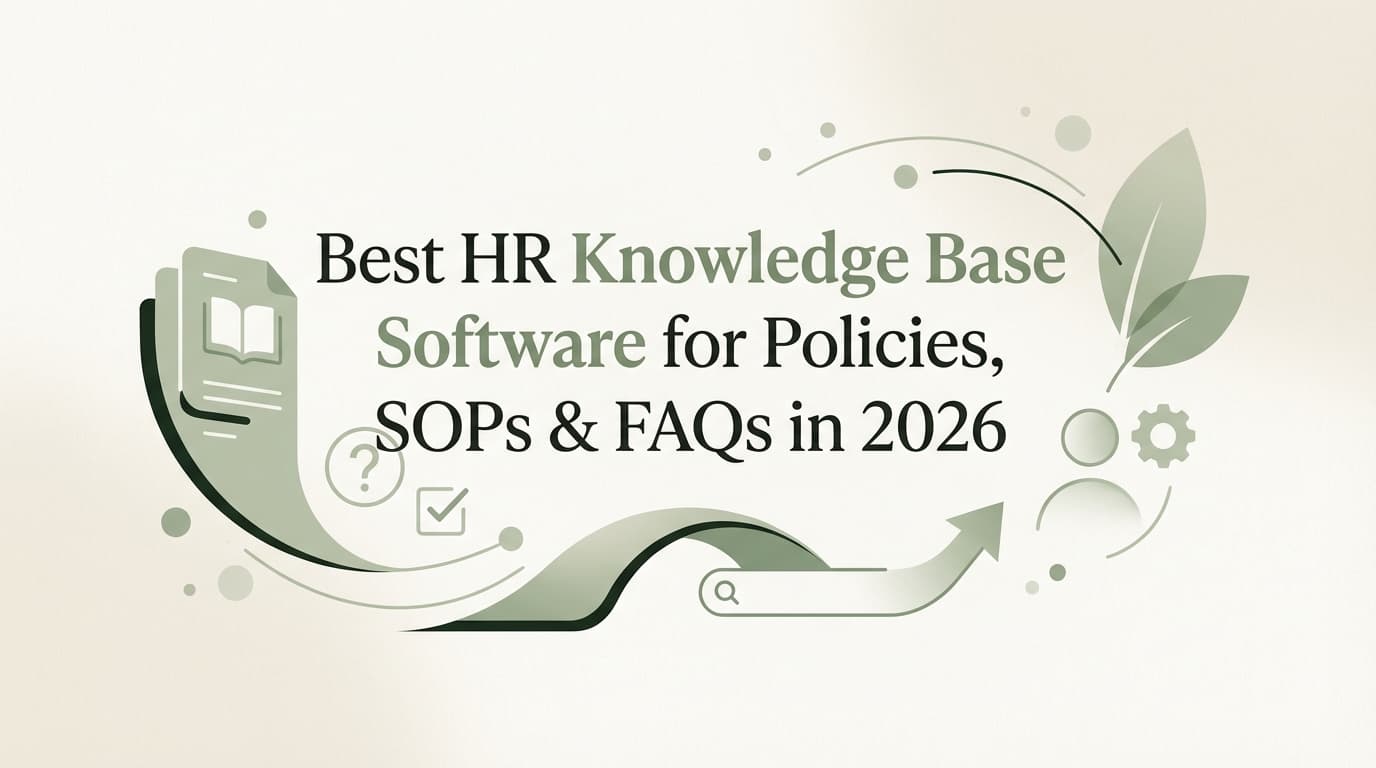 Best HR Knowledge Base Software for Policies, SOPs & FAQs in 2026