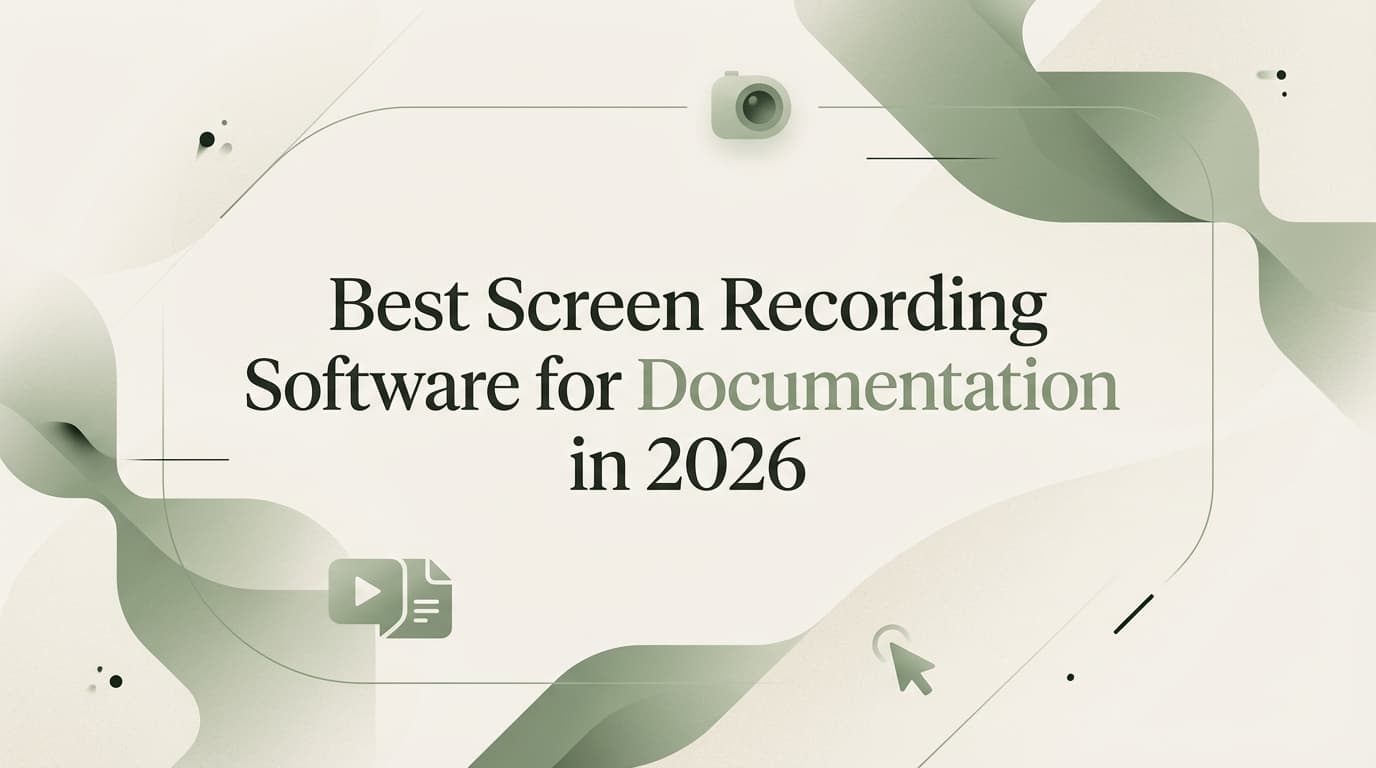 Best Screen Recording Software for Documentation in 2026