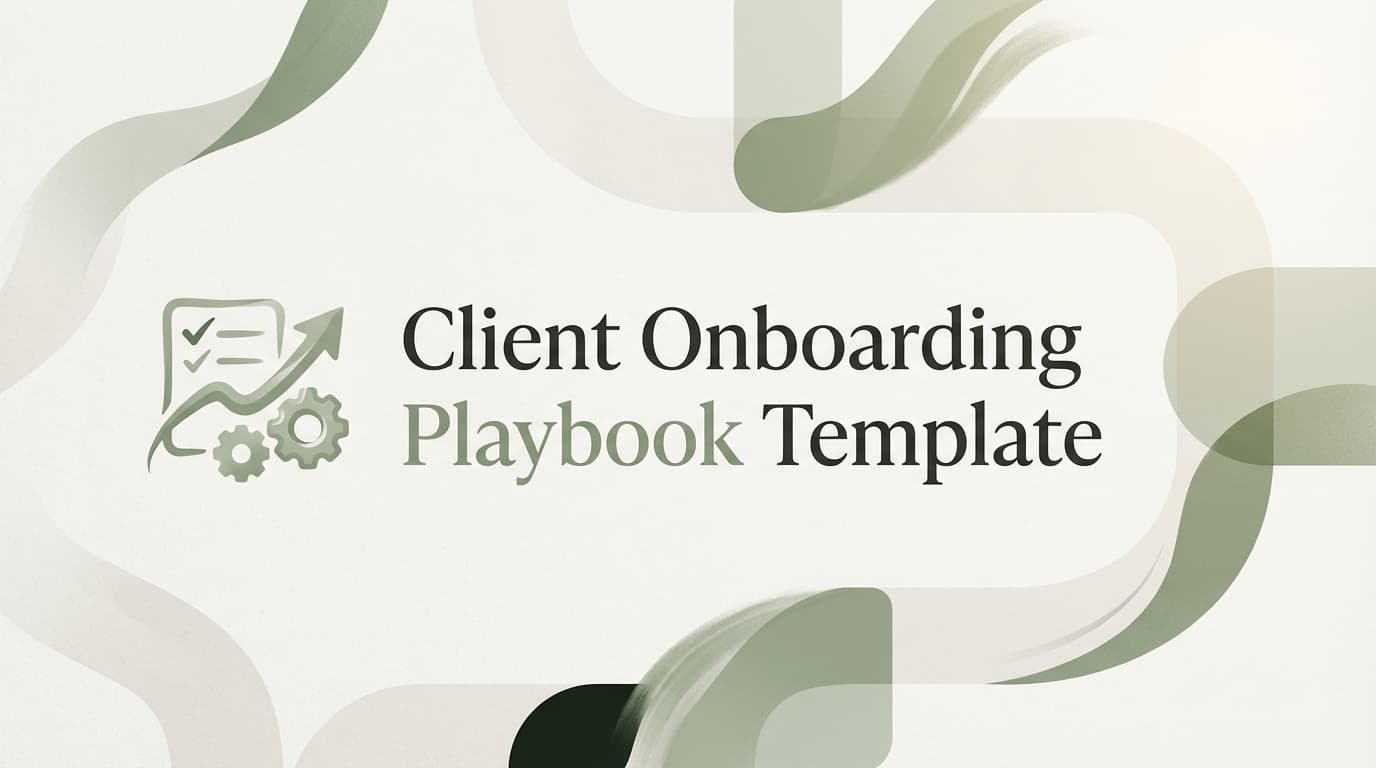 Client Onboarding Playbook Template