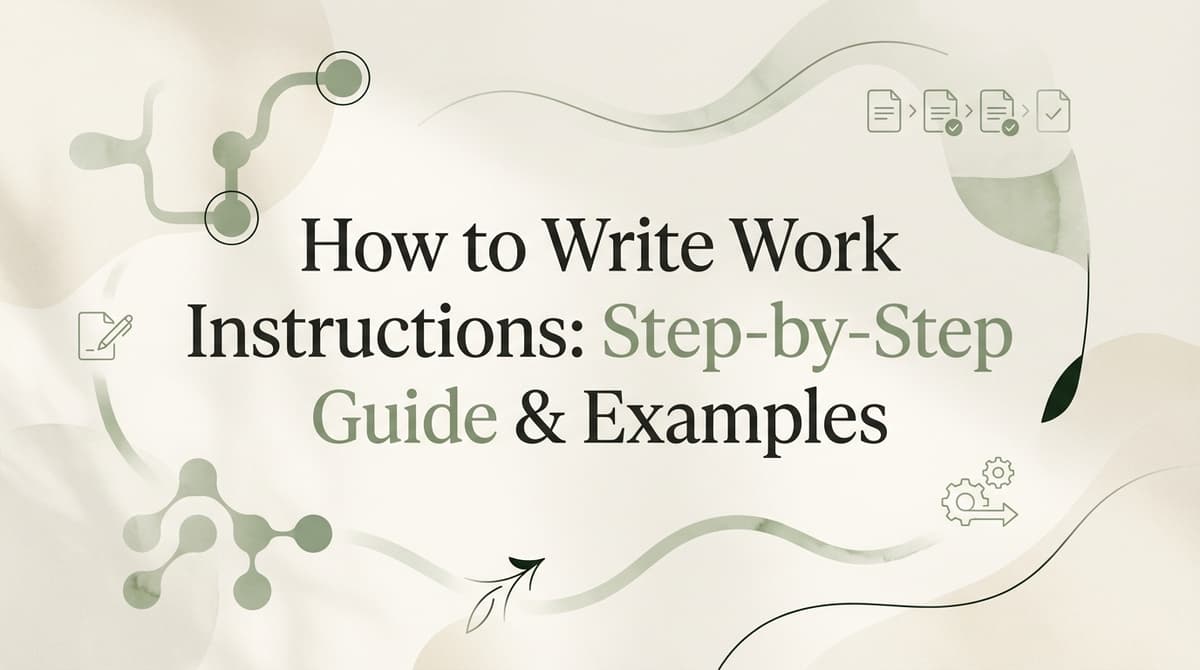 How Ot Guide Examples How to Write Work Instructions: Step-by-Step Guide & Examples | Glyde