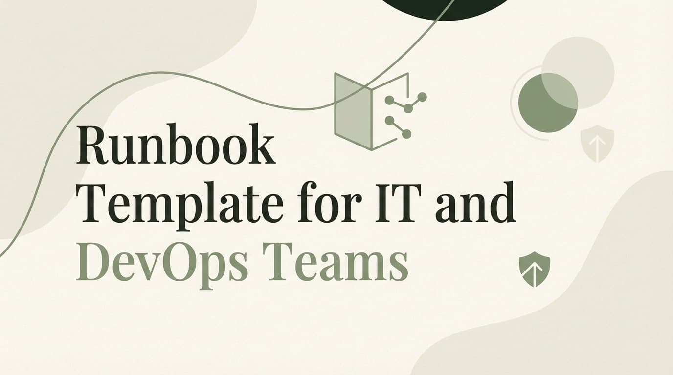 Runbook Template for IT and DevOps Teams