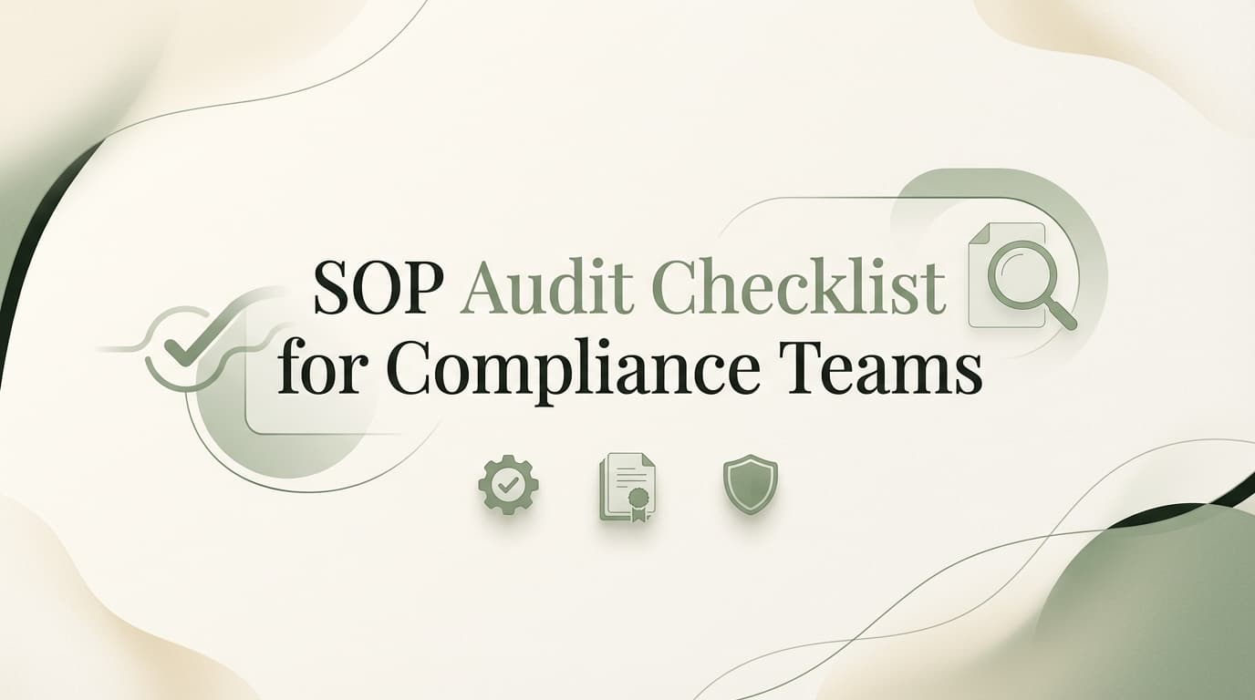 SOP Audit Checklist for Compliance Teams