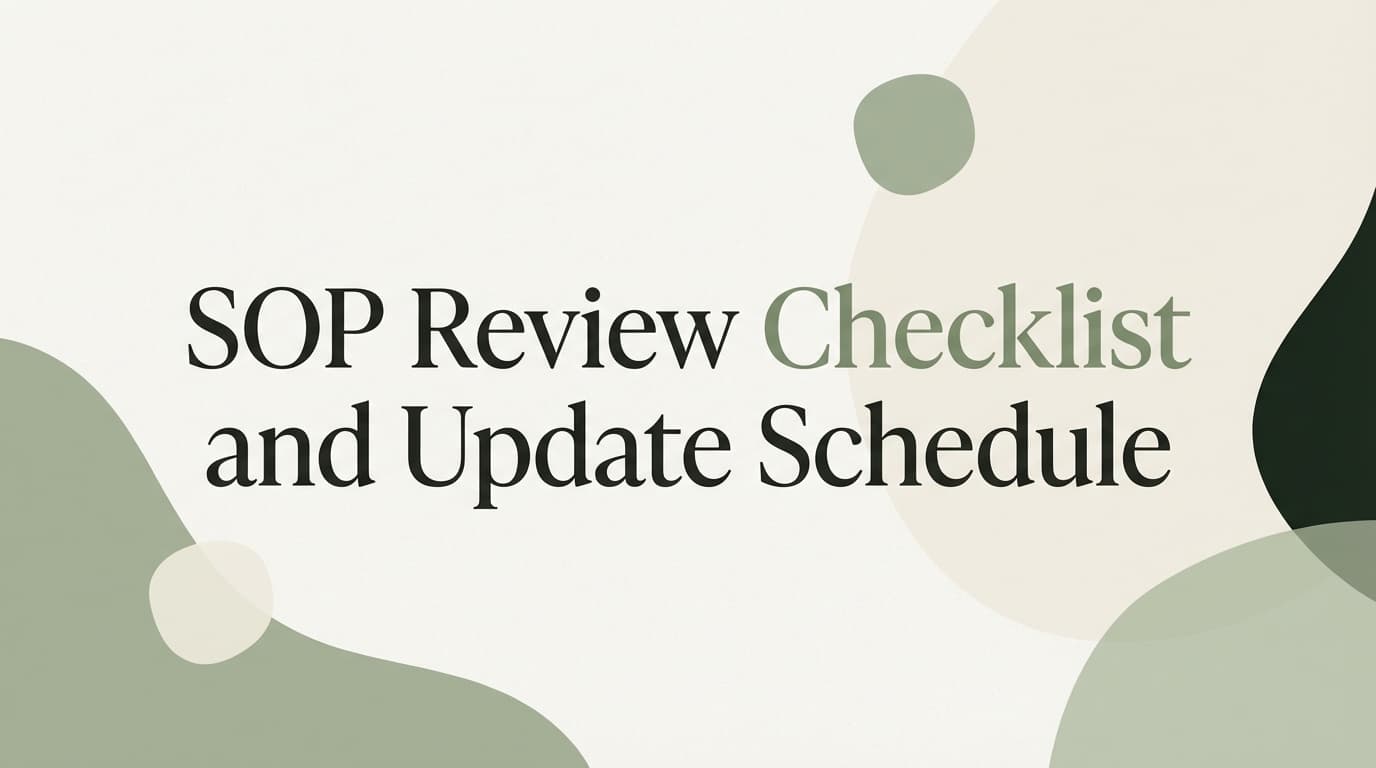 SOP Review Checklist and Update Schedule