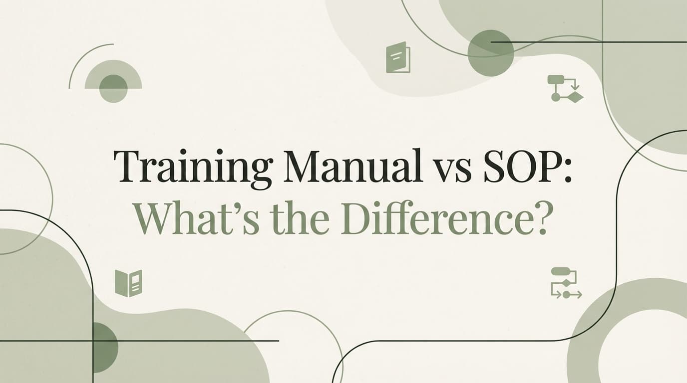 Training Manual vs SOP: What’s the Difference?